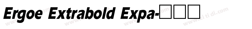 Ergoe Extrabold Expa字体转换